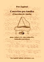 Náhled titulu - Zapletal Petr (*1965) - Concertino pro Amálku (Concertino for Amelia) Title - Zapletal Petr (*1965) - Concertino pro Amálku (Concertino for Amelia)
